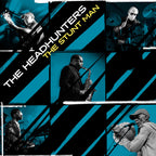 The Headhunters – Stunt Man (CD)