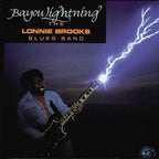 The Lonnie Brooks Blues Band – Bayou Lightning (CD)
