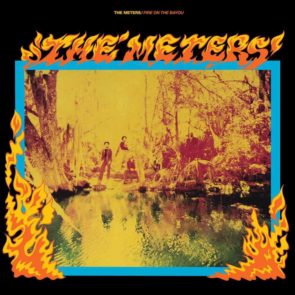 The Meters – Fire On The Bayou (LP Vinyl)
