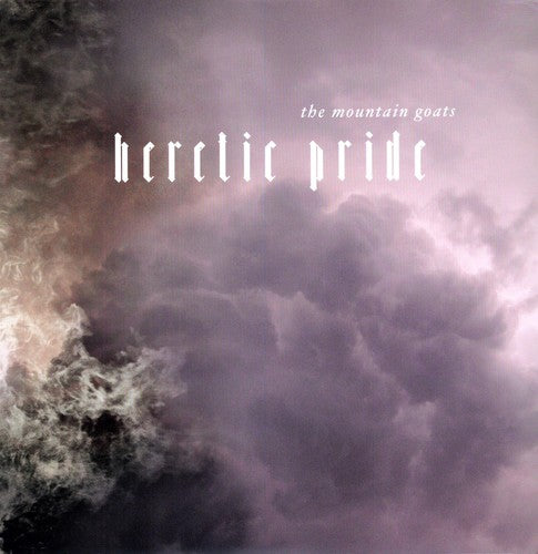 The Mountain Goats – Heretic Pride (LP Vinyl)