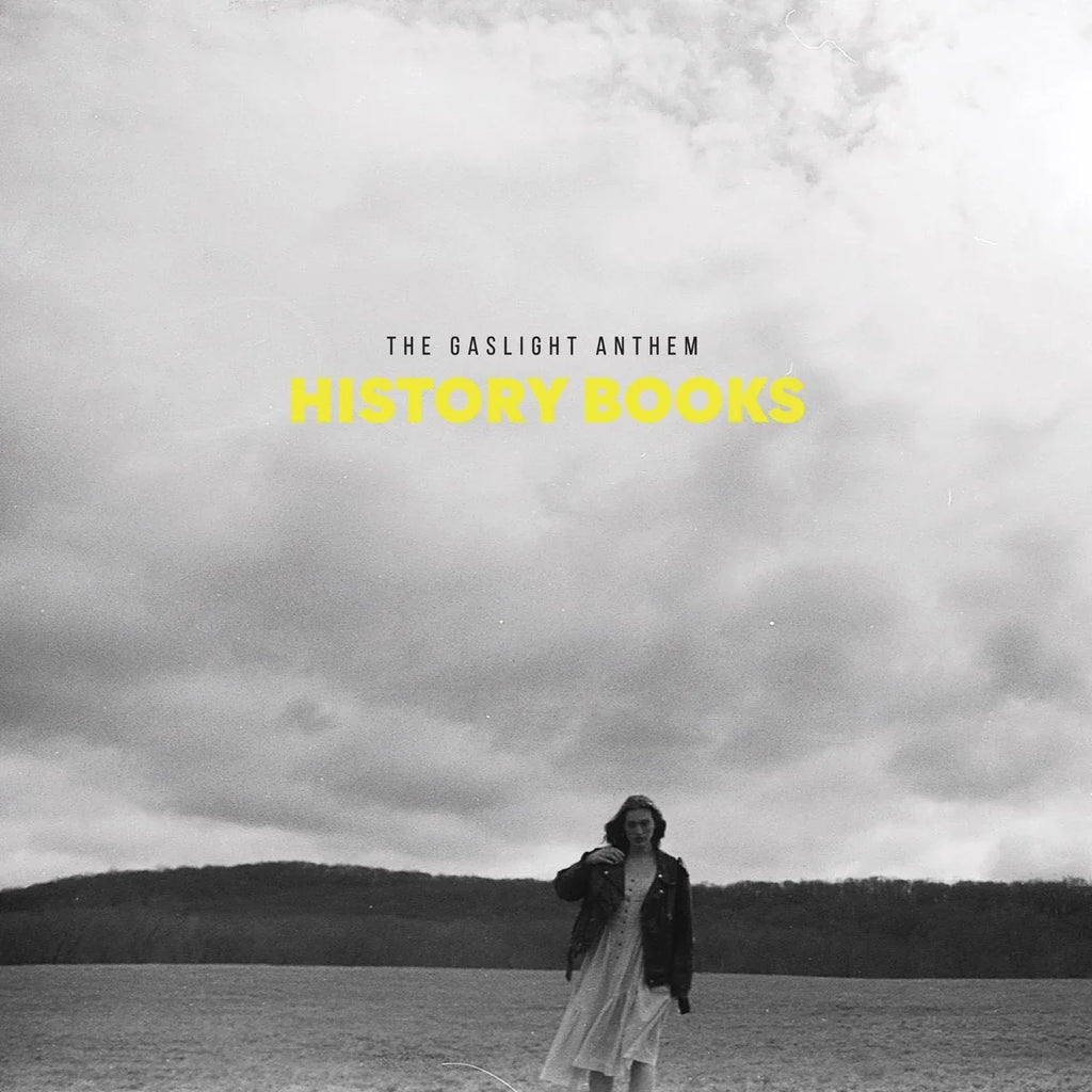 The Gaslight Anthem - The Gaslight Anthem - History Books