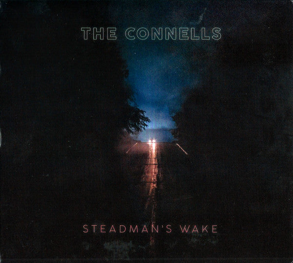 The Connells - The Connells - Steadman's Wake