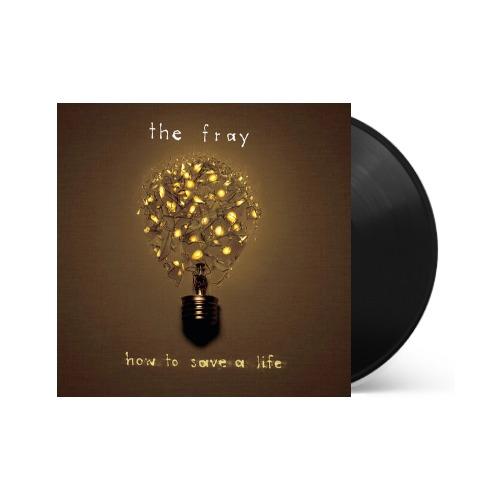 The Fray - The Fray - How To Save A Life