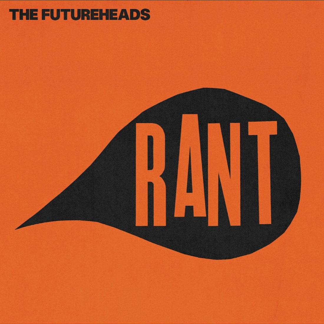 The Futureheads - The Futureheads - Rant [Orange & Black Splatter+ 7-inch Red]