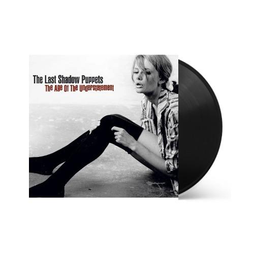 The Last Shadow Puppets - The Last Shadow Puppets - Age of the Understatement