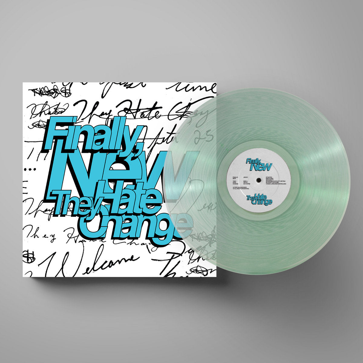 They Hate Change - They Hate Change - Finally, New [Coke Bottle Clear]