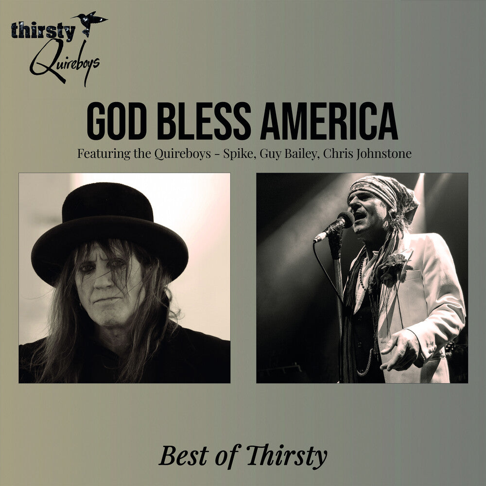 Thirsty Quireboys – God Bless America - Best of Thirsty (LP Vinyl)