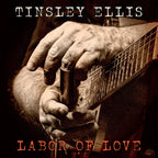 Tinsley Ellis – Labor Of Love (LP Vinyl)