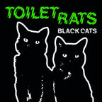 Toilet Rats – Black Cats (CD)