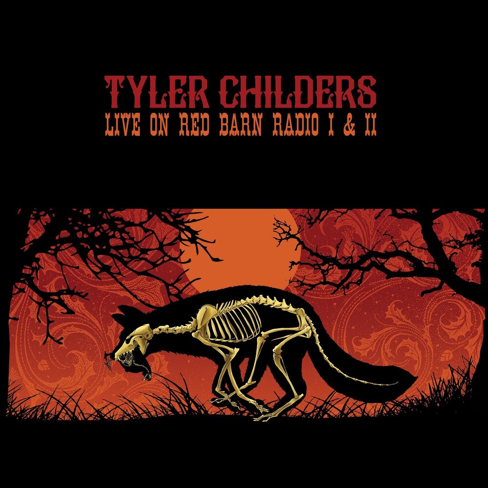 Tyler Childers – Live On Red Barn Radio I & II (CD)