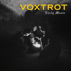 Voxtrot – Early Music (LP Vinyl)