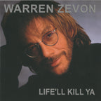 Warren Zevon – Life'll Kill Ya (LP Vinyl)