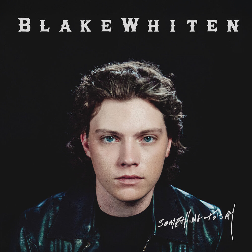 Blake Whiten – Something To Say (CD)