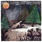 William Whitmore Elliott – I'm With You (LP Vinyl)