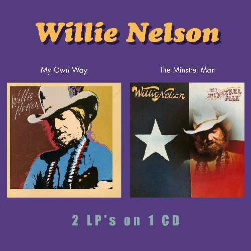 Willie Nelson – My Own Way/The Minstrel Man (CD)