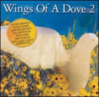 Wings Of A Dove – Wings Of A Dove, Vol. 2 (CD)