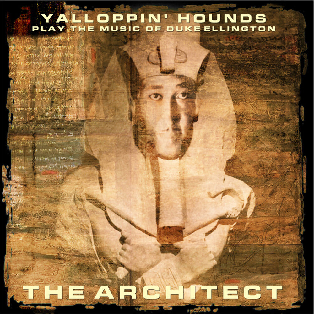Yalloppin' Hounds – Play The Music Of Duke Ellington: The Architect (CD)