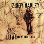 Ziggy Marley – Love Is My Religion (Vinyl)