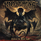 100 Demons – Embrace the Black Light (CD)