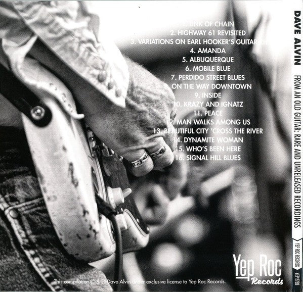 Dave Alvin – From An Old Guitar:  Rare and Unreleased Recordings (CD)