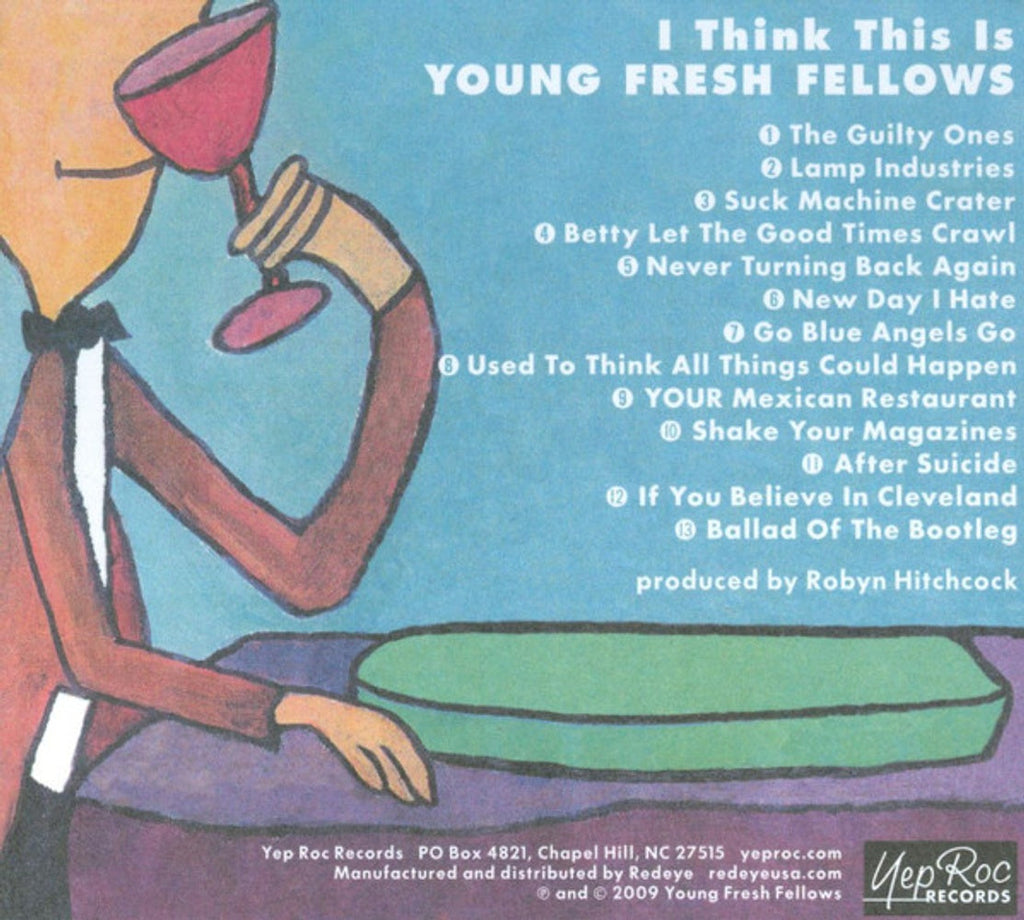 Young Fresh Fellows – I Think This Is (CD)