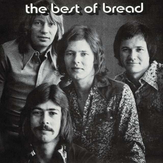 Bread - Bread - The Best of Bread