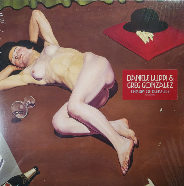 Daniele Luppi & Greg Gonzalez - Daniele Luppi & Greg Gonzalez - Charm Of Pleasure