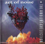 Art Of Noise – Ambient Collection (CD)