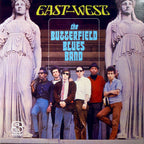 The Butterfield Blues Band – East-West (SACD CD)