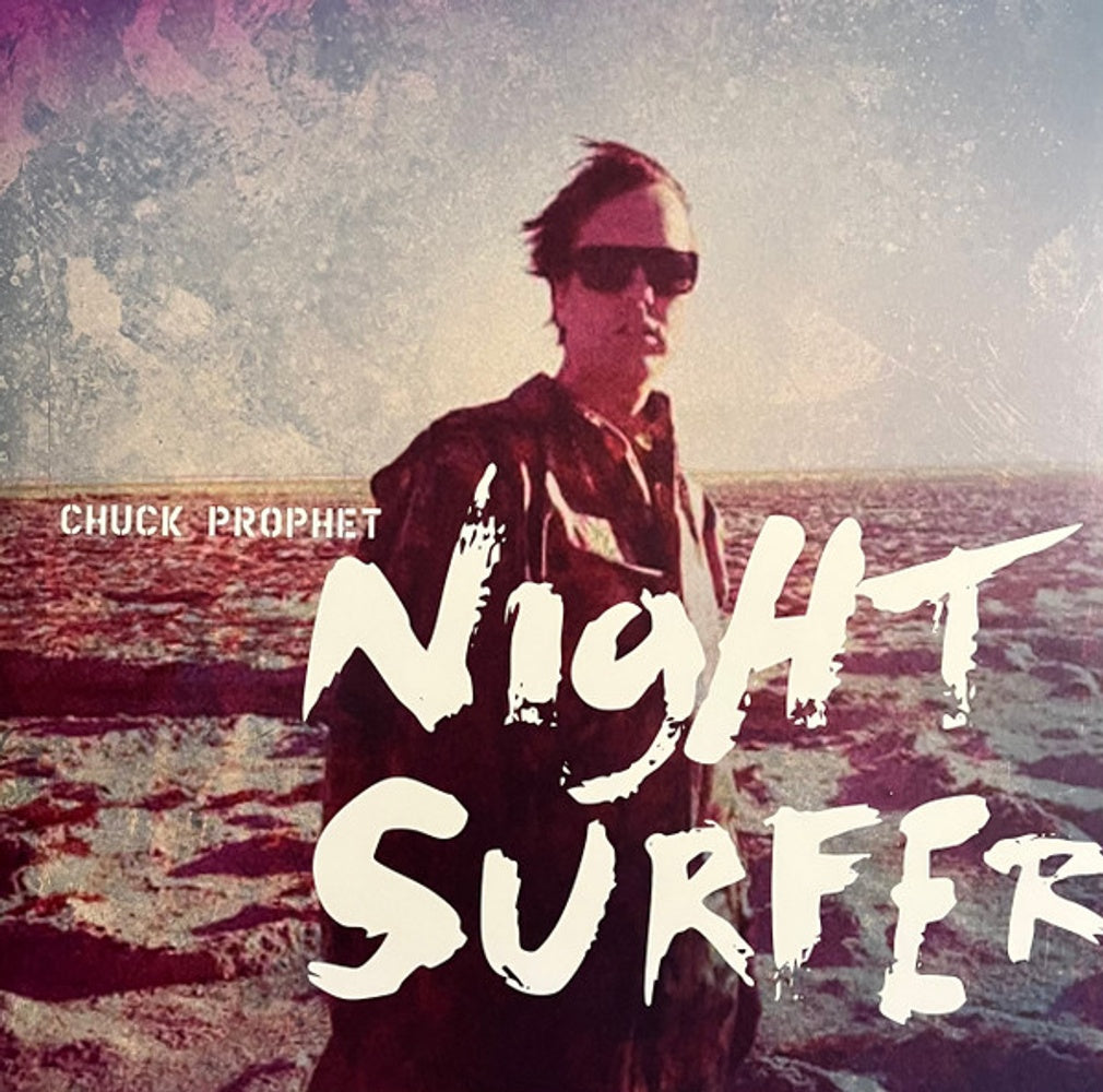 Chuck Prophet – Night Surfer (LP Twlight Vinyl)