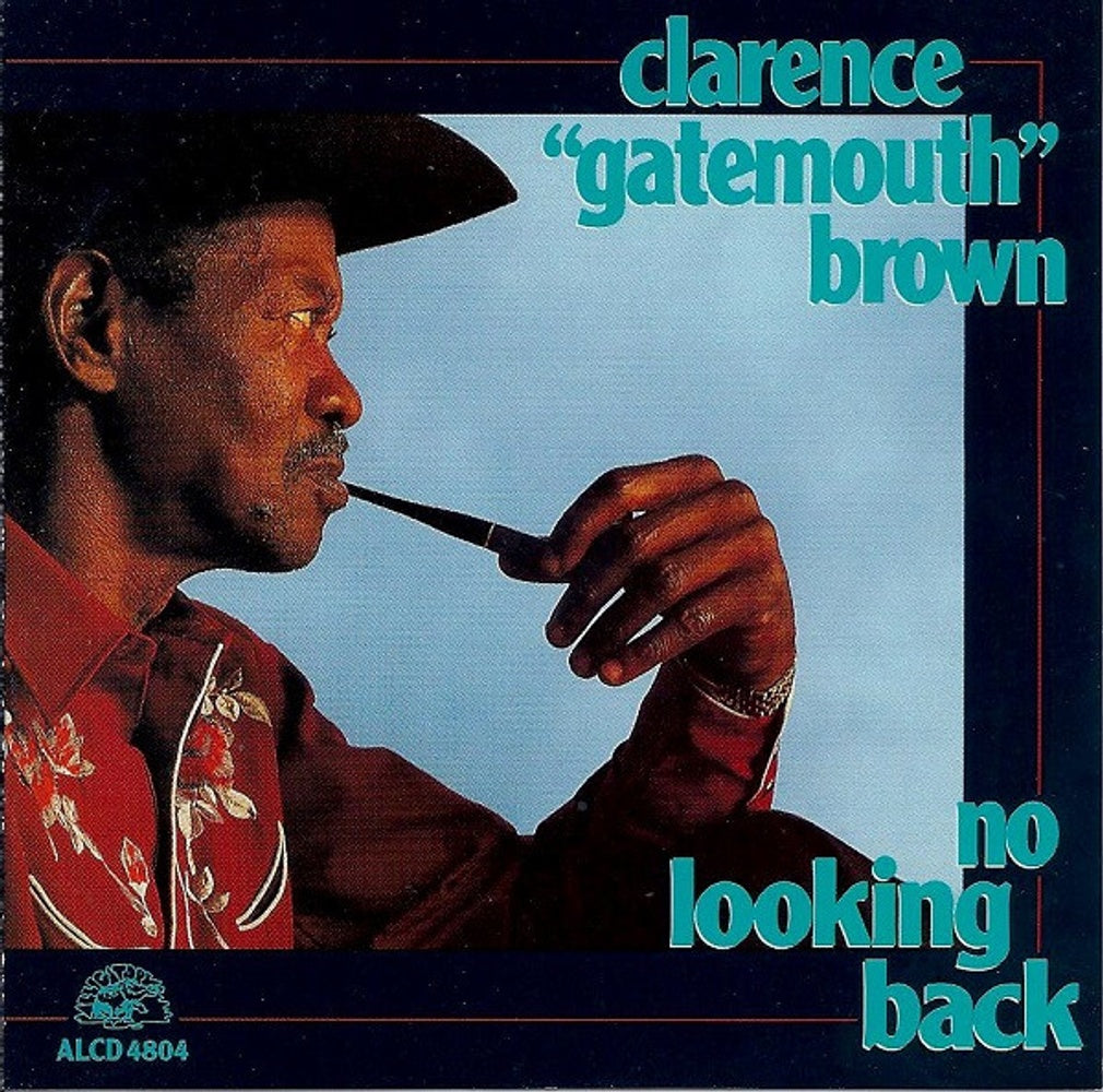 Clarence 'Gatemouth' Brown – No Looking Back (CD)