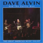 Dave Alvin – The Great American Music Galaxy (CD)