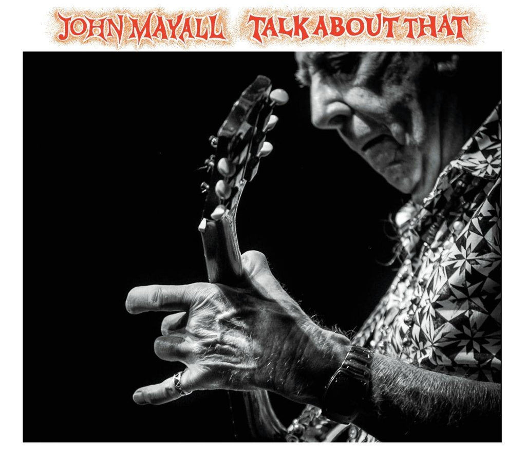 John Mayall – Talk About That (CD)