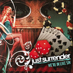 Just Surrender – We're In Like Sin (LP Vinyl)