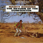 Marty Robbins – Return Of The Gunfighter (LP Vinyl)