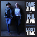 Dave Alvin and Phil Alvin – Lost Time (CD)