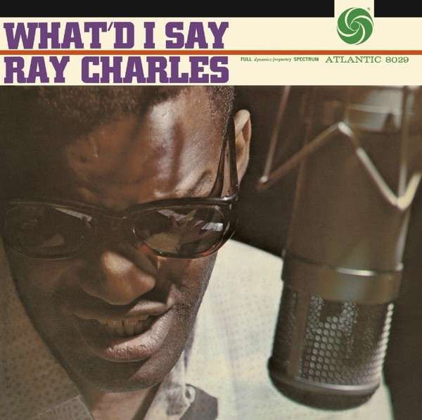Ray Charles – What'd I Say (CD)