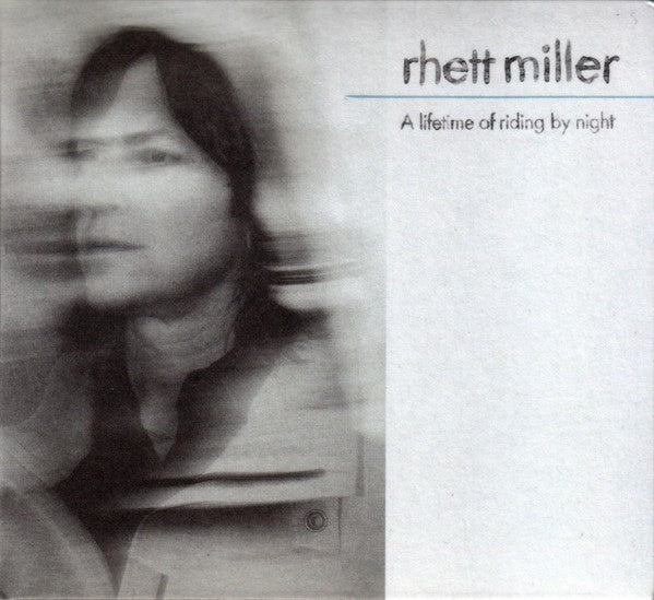 Rhett Miller – A lifetime of riding by night (CD)