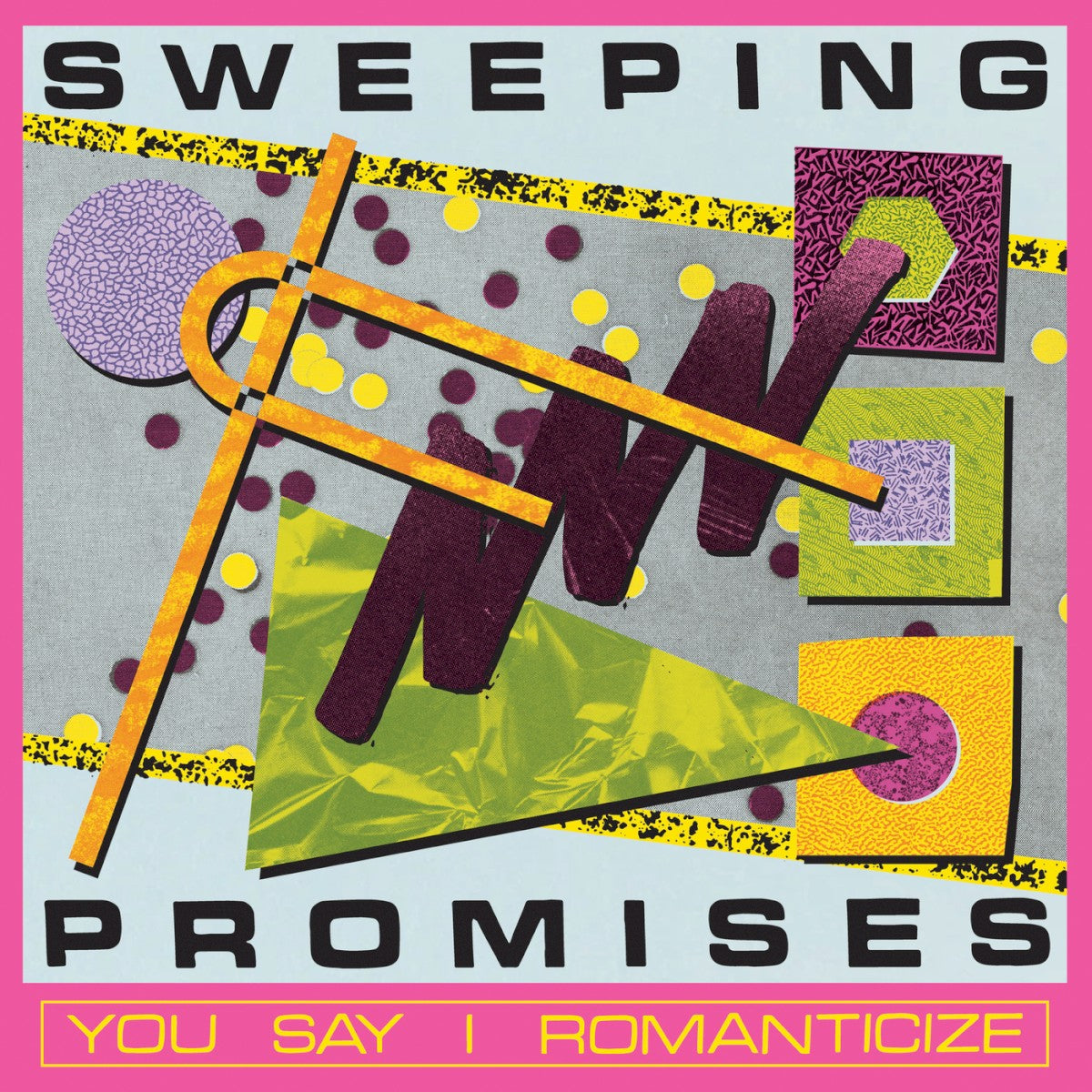Sweeping Promises – You Say I Romanticize (CD)