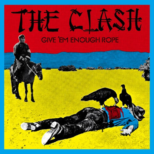 The Clash – Give Em Enough Rope (LP Vinyl)