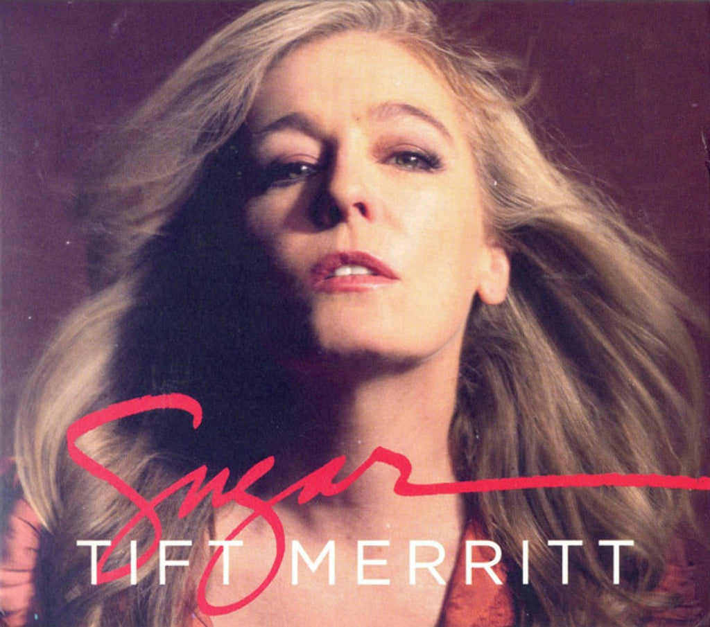 Tift Merritt – Sugar (CD)