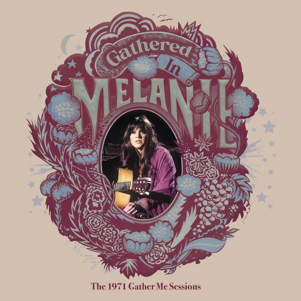 Melanie – Gathered In - The 1971 Gather Me Sessions (CD)