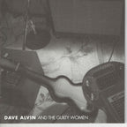 Dave Alvin & The Guilty Women – Dave Alvin and The Guilty Women (CD)