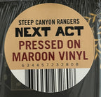 Steep Canyon Rangers – Next Act (Maroon Vinyl LP)