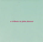 The Music Is You - A Tribute To John Denver (CD)