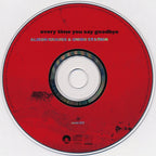 Alison Krauss & The Union Station – Every Time You Say Goodbye (CD)