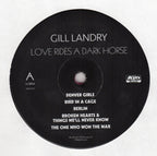 Gill Landry – Love Rides A Dark Horse (LP Vinyl)