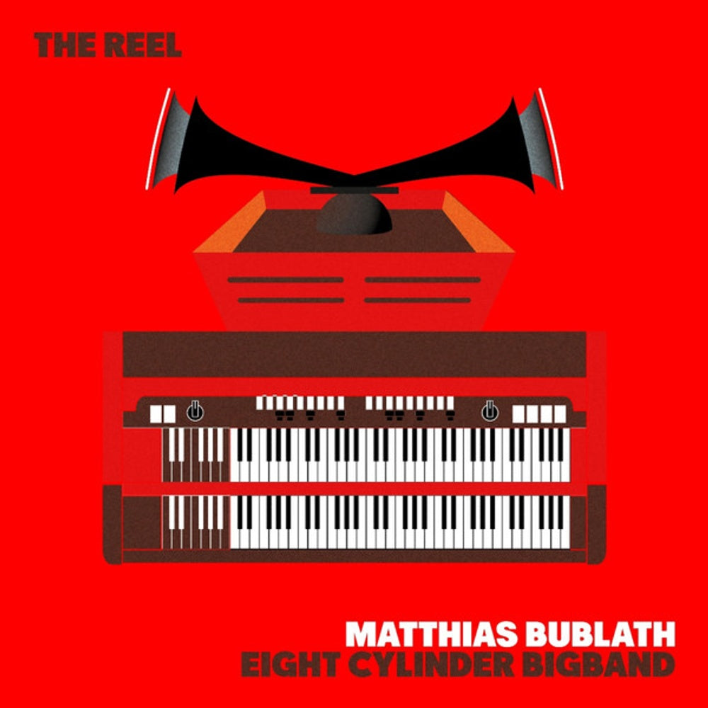 Matthias Bublath & Eight Cylinder Bigband – Reel (LP Vinyl)