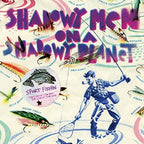 Shadowy Men On A Shadowy Planet – Dim The Lights Chill The Ham (CD)