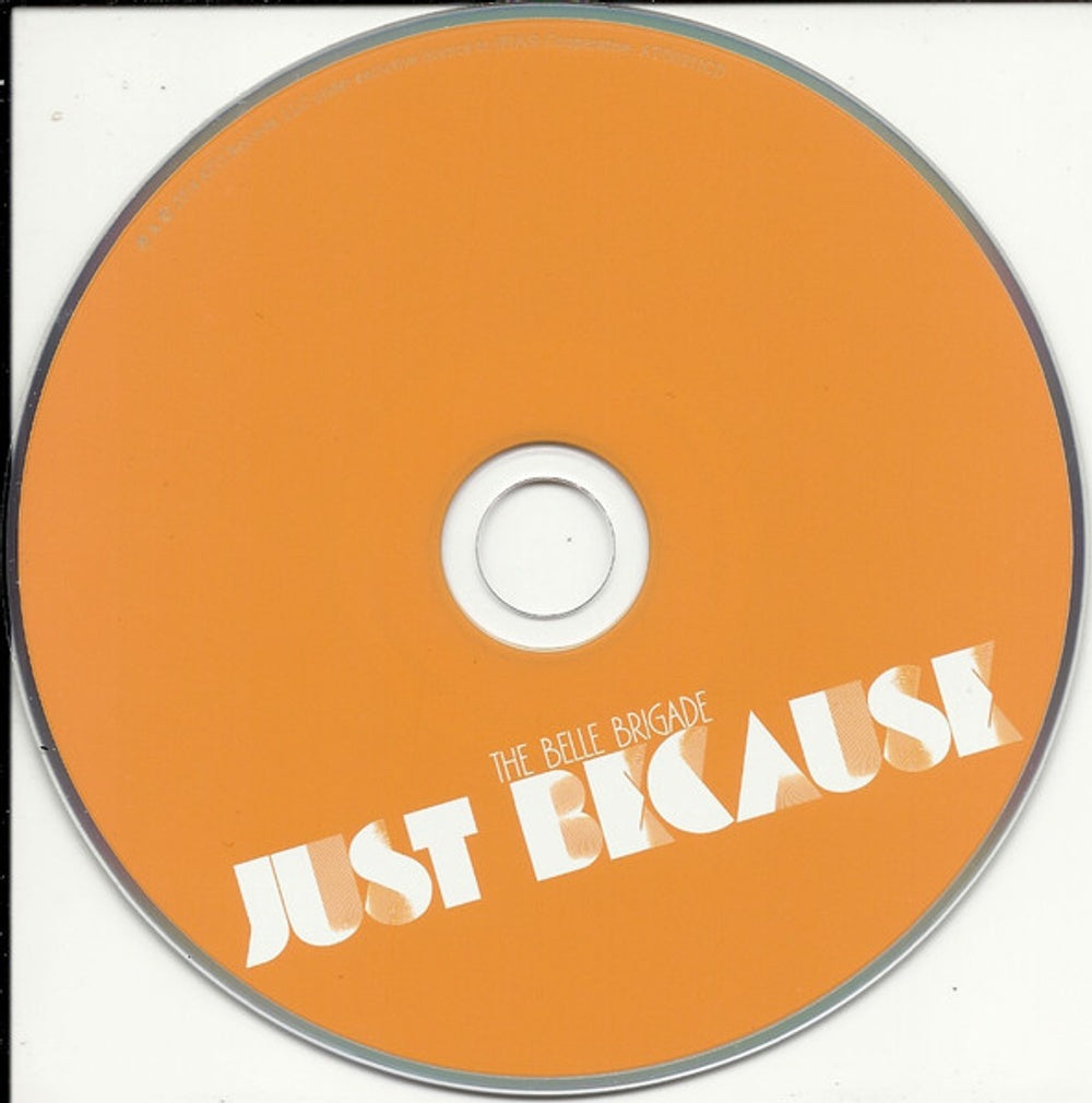 The Belle Brigade – Just Because (CD)